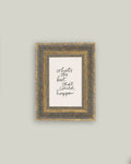 The Best That Could Happen Framed Antique Art